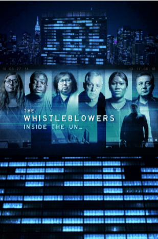 Films for Transparency - The Whistleblowers: Inside the UN