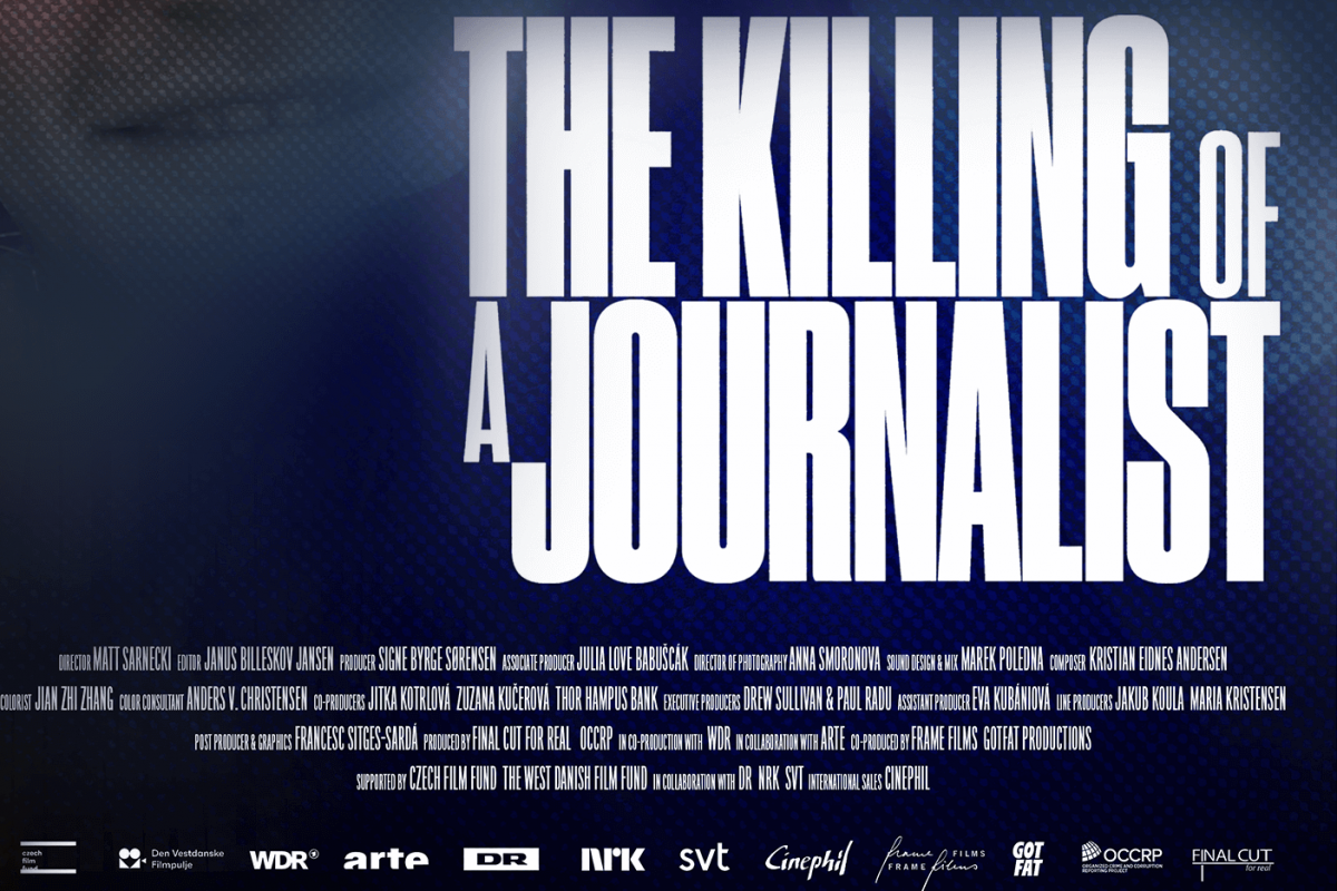 The Killing of a Journalist’: A Film about the Murder of Investigative Reporter Jan Kuciak